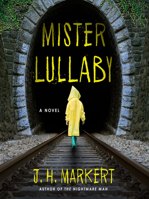 Title details for Mister Lullaby by J. H. Markert - Wait list